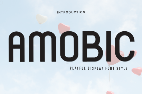Amobic Font: Soft Display Type for Crafters