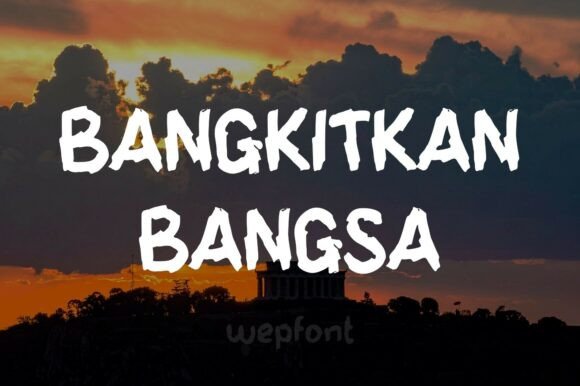 Bangkitkan Bangsa Typeface for Bold Craft Designs