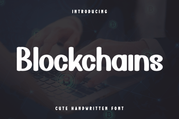 Blockchains Font for Scroll-Stopping Display