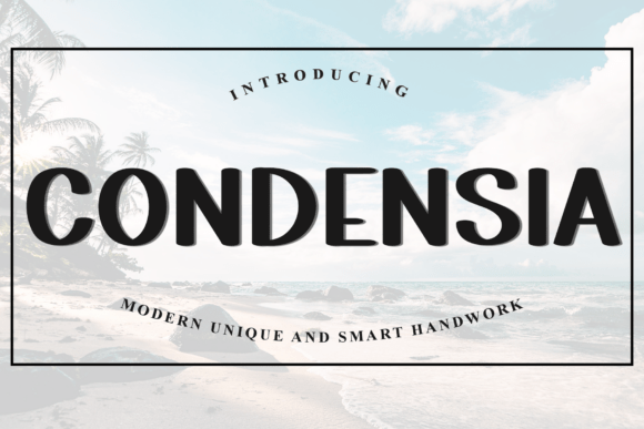 Condensia Font Review for Bold Campaigns