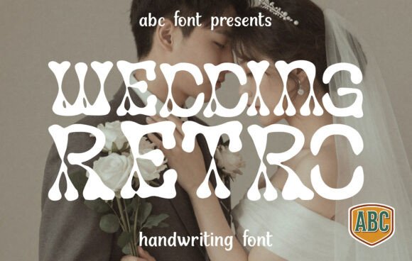 Designing Vintage Branding with Wedding Retro Typeface