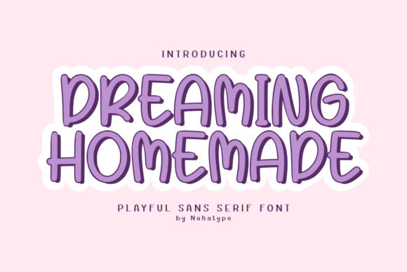 Dreaming Homemade Font for Authentic Branding
