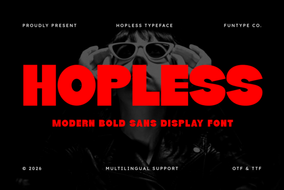 Hopless: A Bold Display Font for Strong Branding