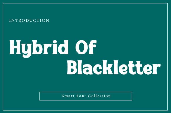 Hybrid of Blackletter Typeface for Crafters