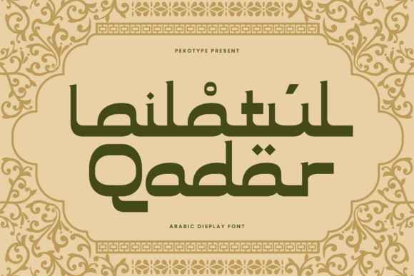 Lailatul Qadar Font for Elegant Handmade Designs