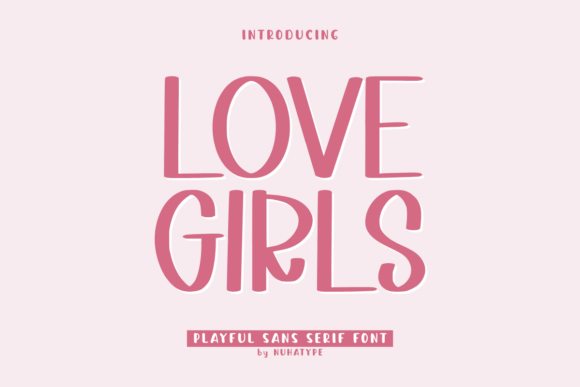 Love Girls Font for Modern Handmade Branding