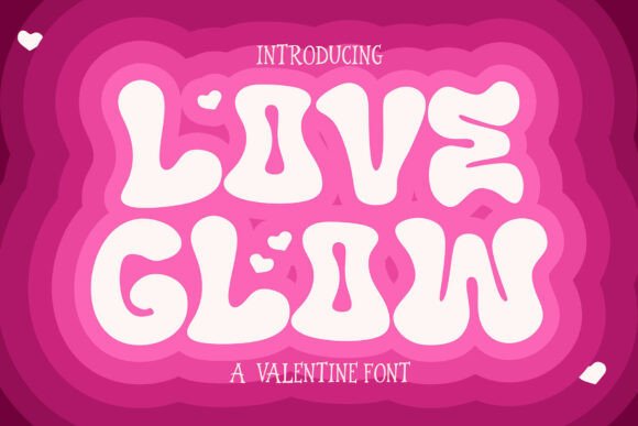 Love Glow Typeface for Retro Campaigns