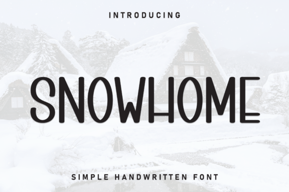Snowhome Font: Elevate Your Brand Identity